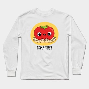 Toma-TOES Cute Tomato Pun Long Sleeve T-Shirt